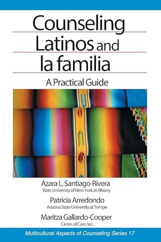 Counseling Latinos and la familia