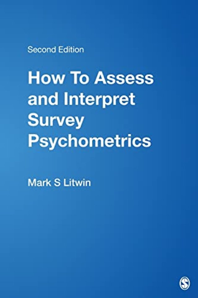 How To Assess and Interpret Survey Psychometrics