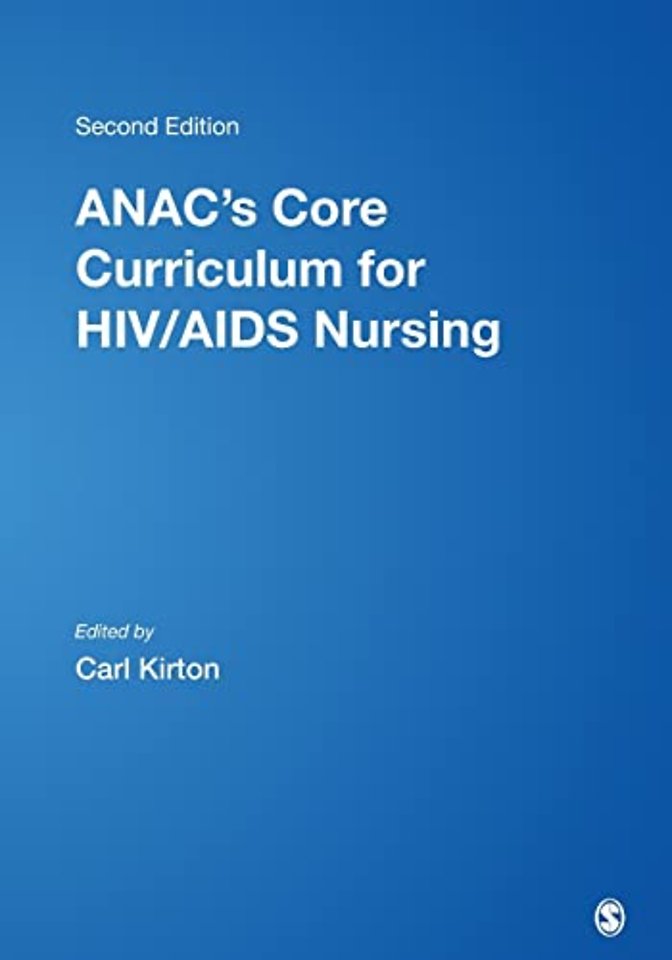 ANAC's Core Curriculum for HIV/AIDS Nursing