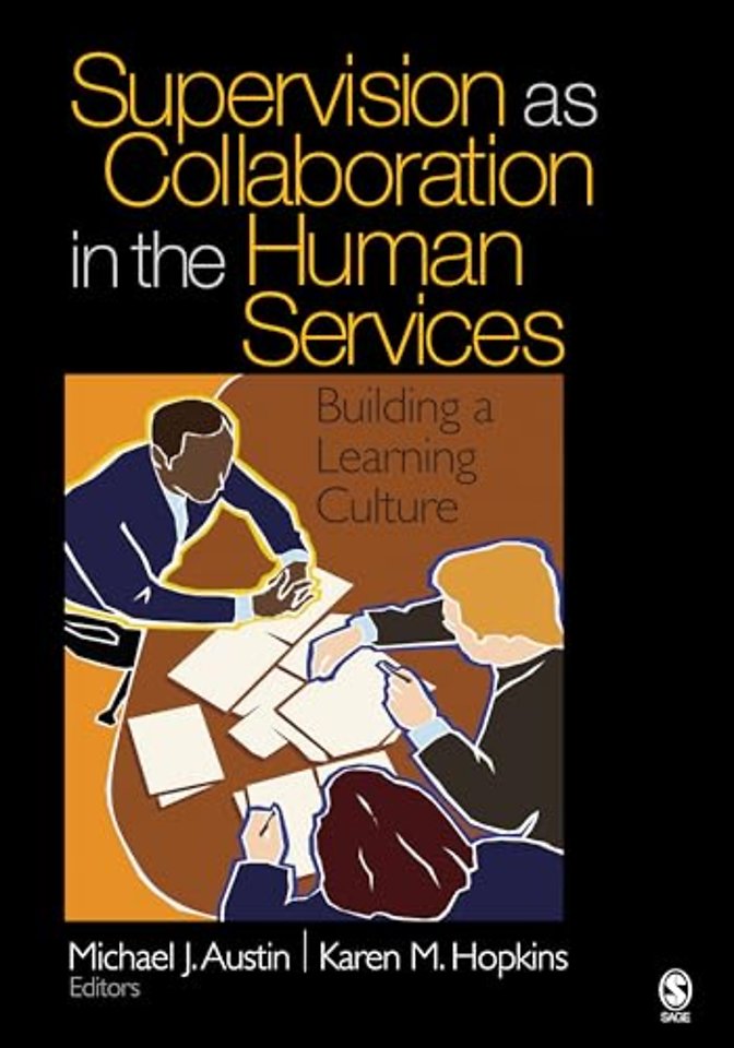 Supervision as Collaboration in the Human Services