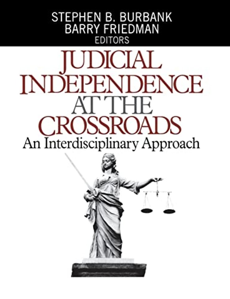 Judicial Independence at the Crossroads