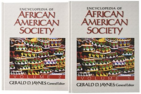 Encyclopedia of African American Society