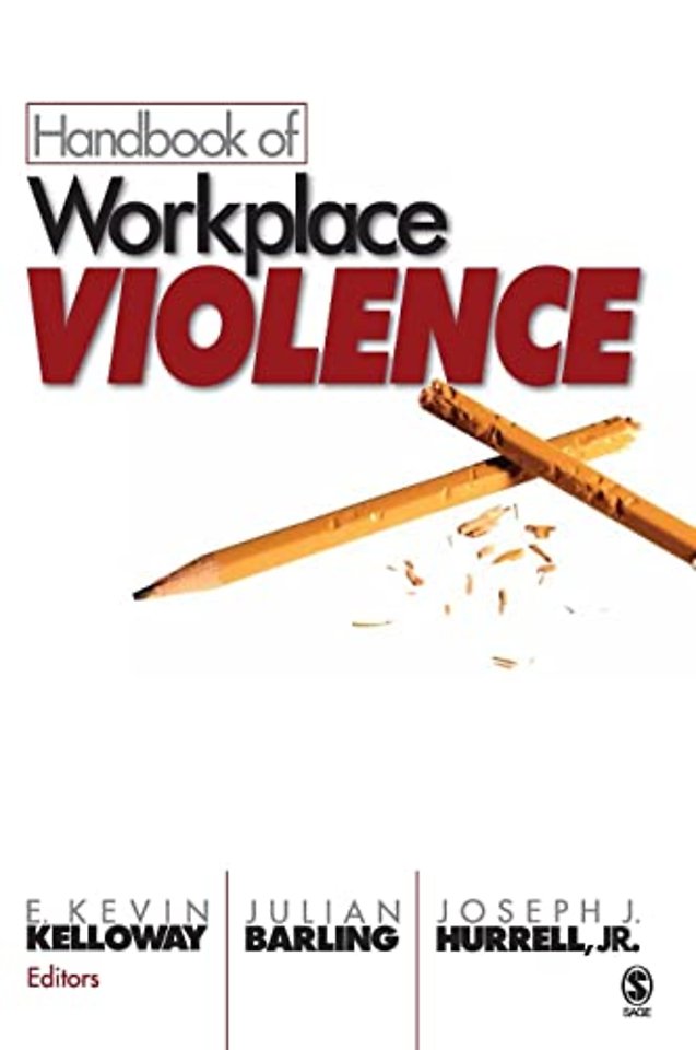 Handbook of Workplace Violence