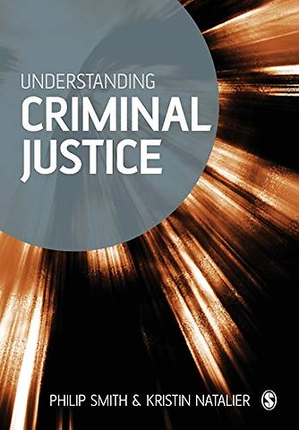 Understanding Criminal Justice