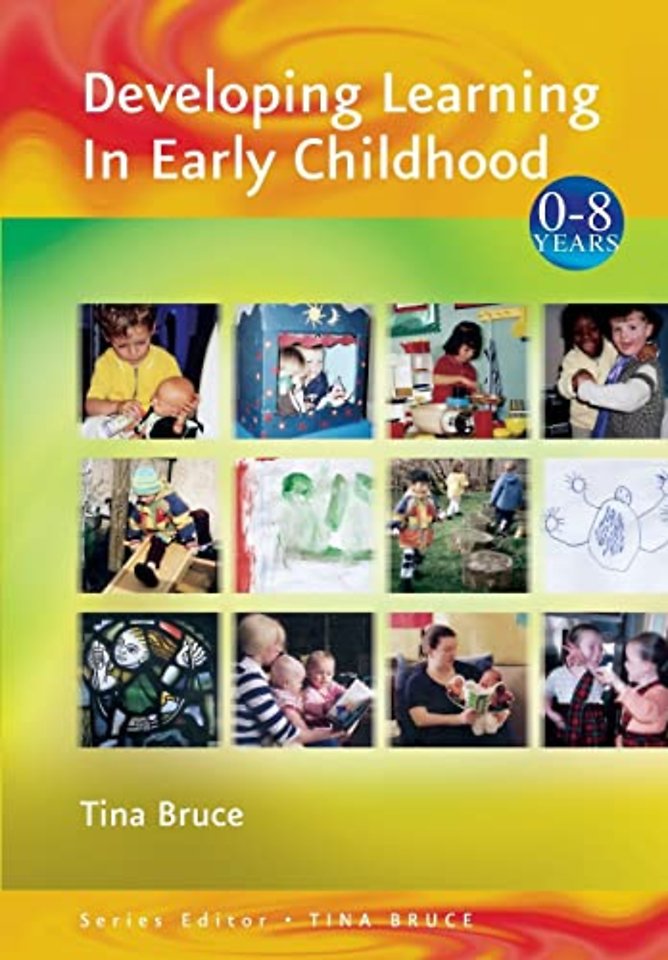 Developing Learning in Early Childhood