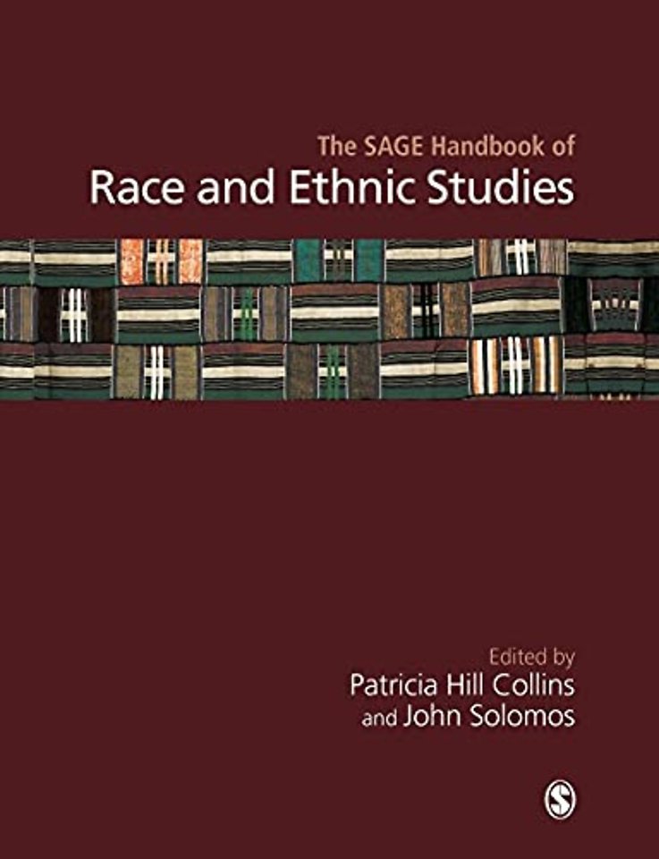 The SAGE Handbook of Race and Ethnic Studies