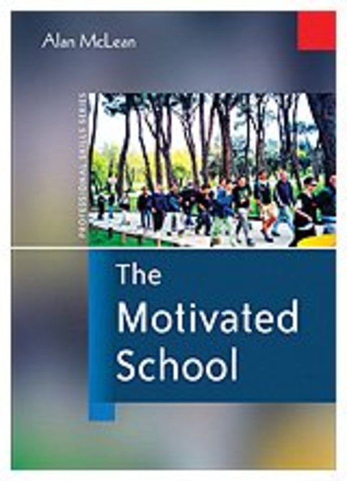 The Motivated School