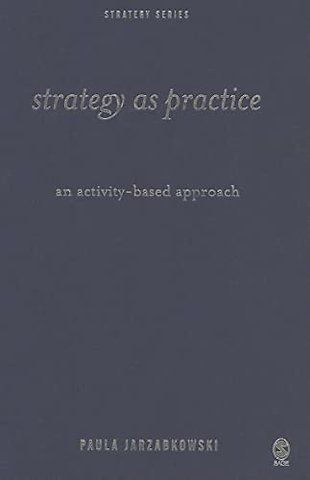 Strategy as Practice