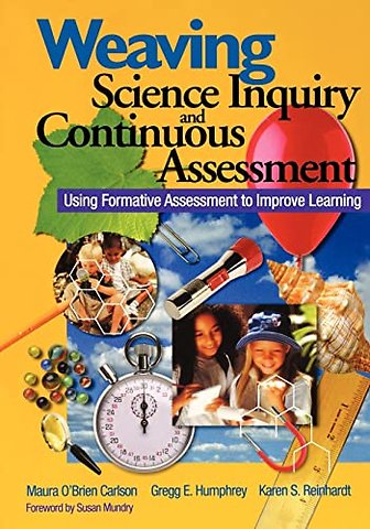 Weaving Science Inquiry and Continuous Assessment