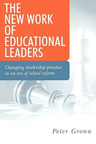 The New Work of Educational Leaders