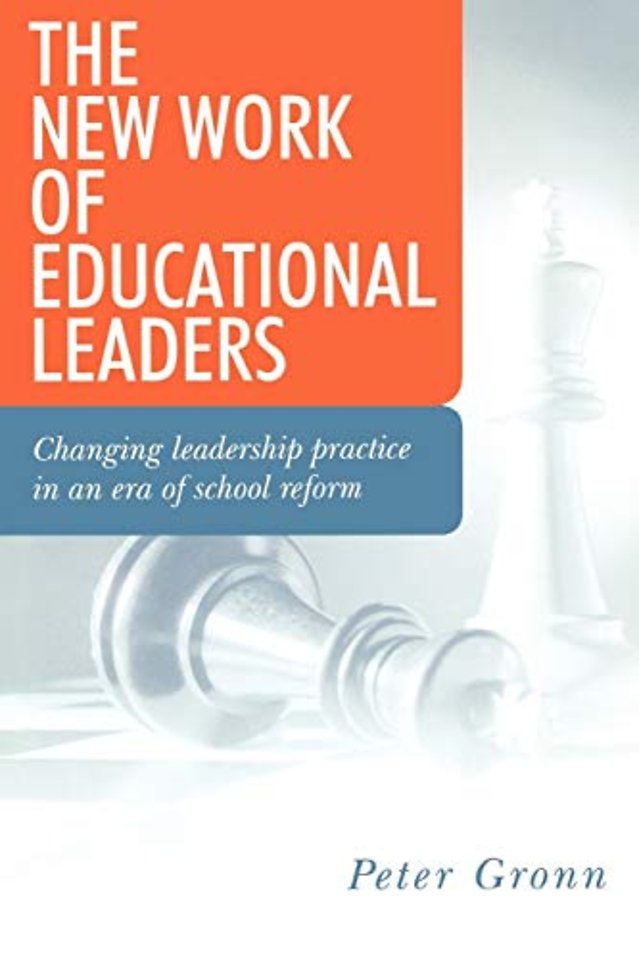 The New Work of Educational Leaders