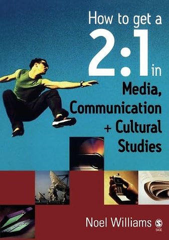 How to get a 2:1 in Media, Communication and Cultural Studies