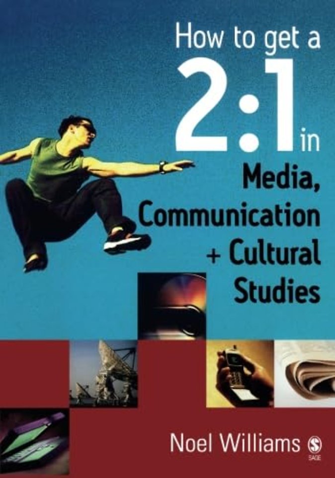 How to get a 2:1 in Media, Communication and Cultural Studies