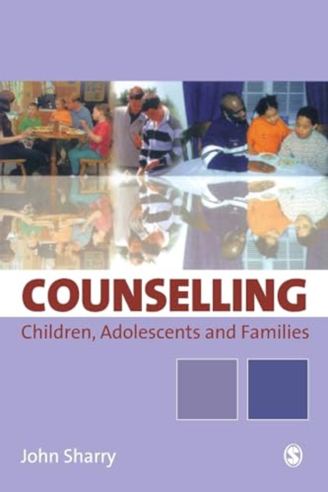 Counselling Children, Adolescents and Families