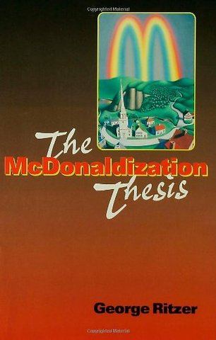 The McDonaldization Thesis