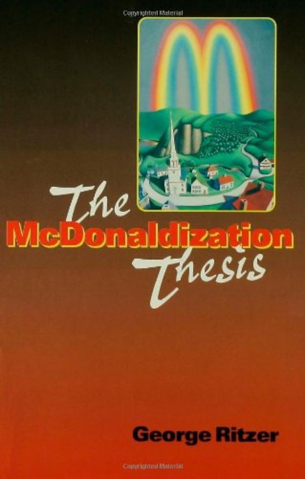 The McDonaldization Thesis