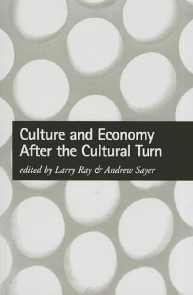 Culture and Economy After the Cultural Turn