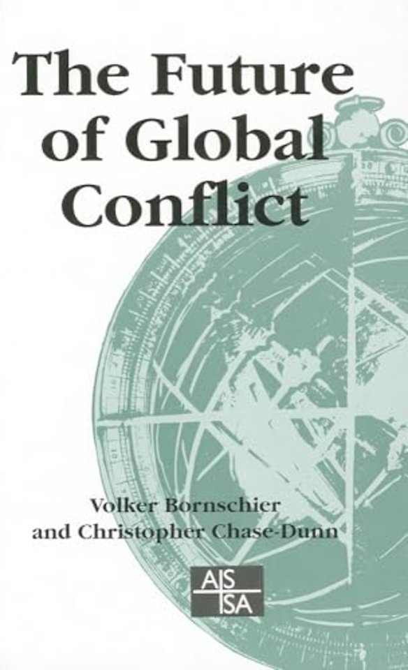 The Future of Global Conflict
