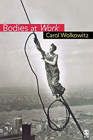 Bodies at Work