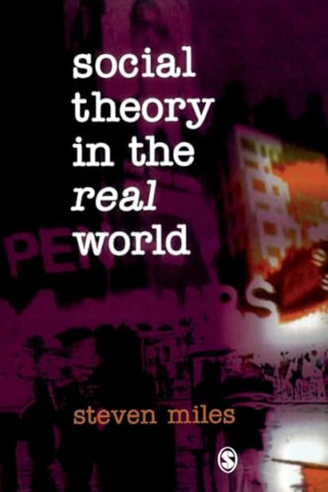 Social Theory in the Real World