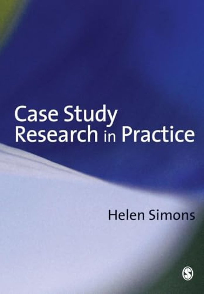 Case Study Research in Practice