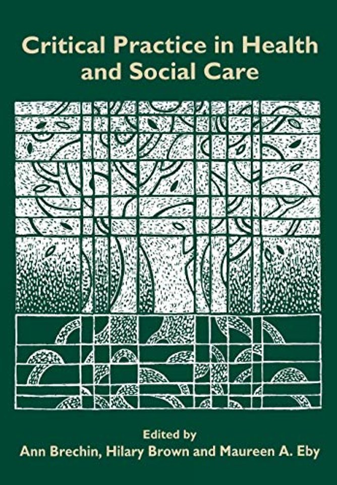 Critical Practice in Health and Social Care