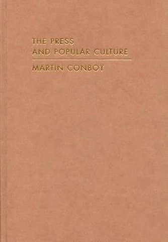 The Press and Popular Culture
