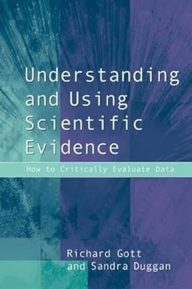 Understanding and Using Scientific Evidence