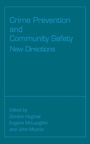 Crime Prevention and Community Safety