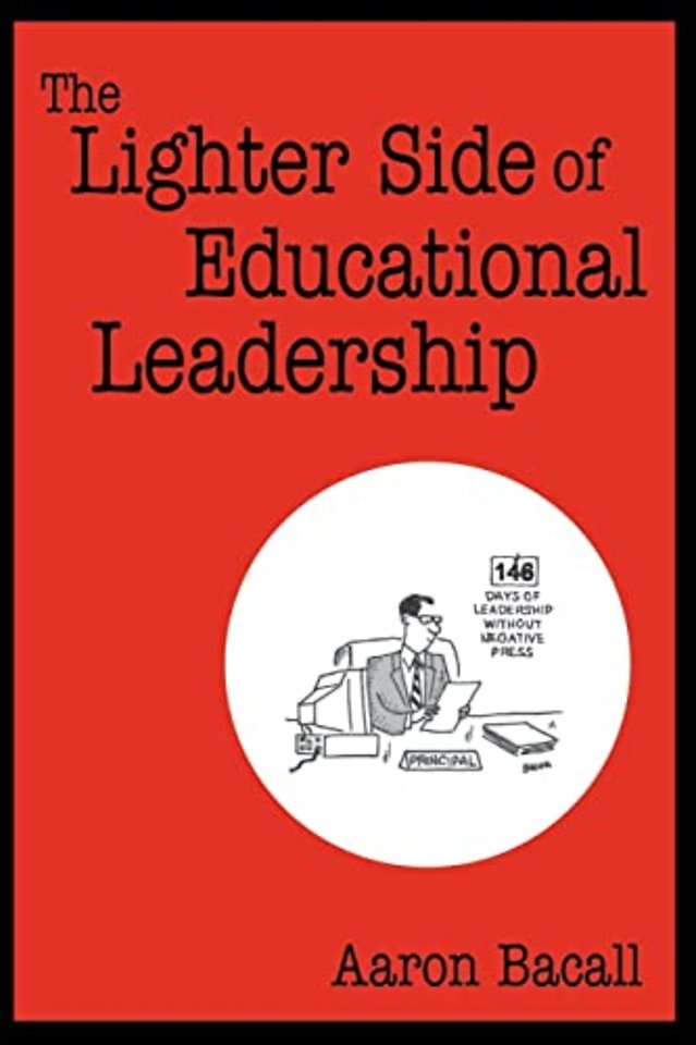 The Lighter Side of Educational Leadership