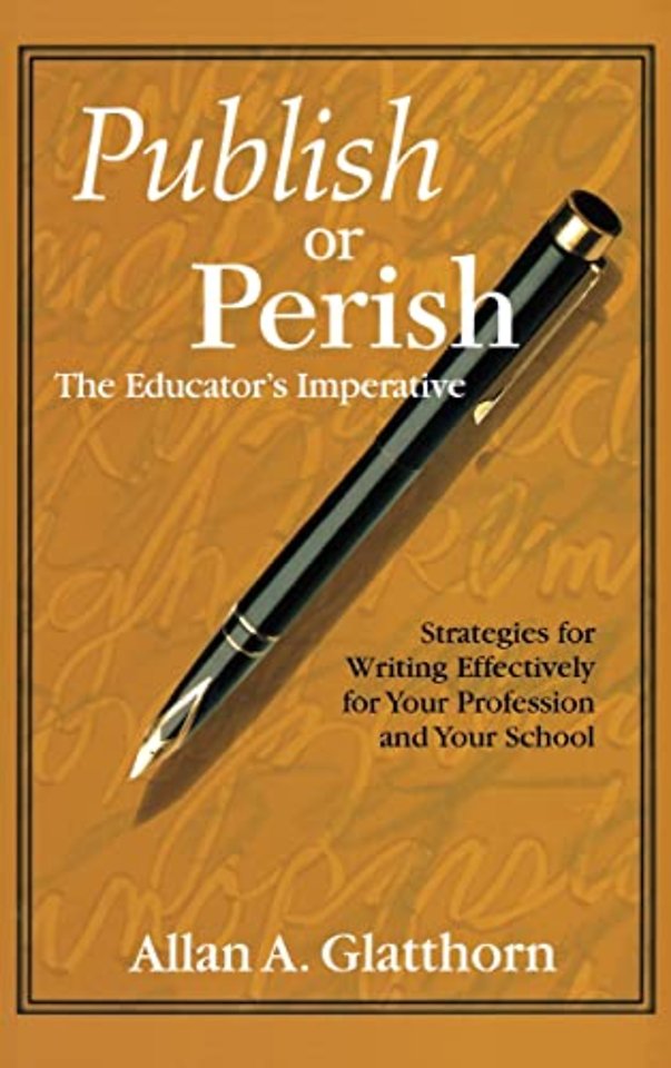 Publish or Perish - The Educator's Imperative