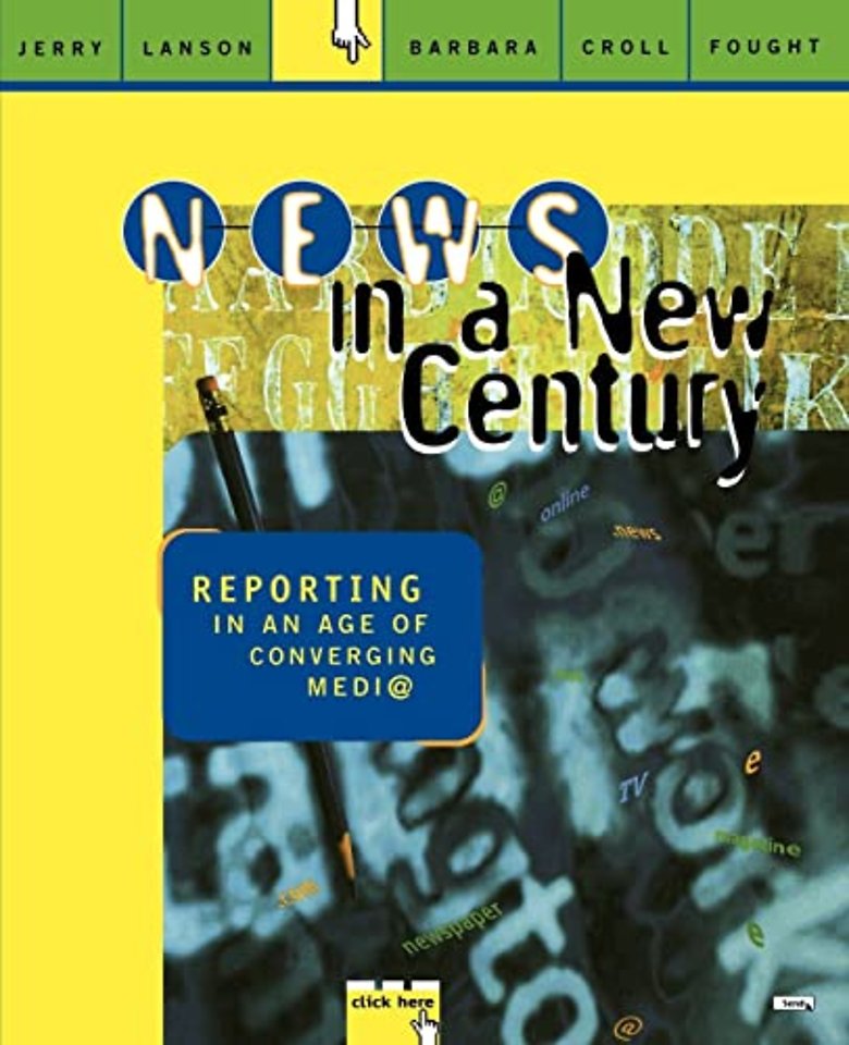 News in a New Century