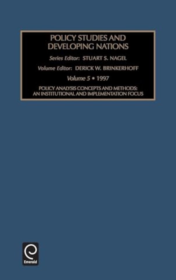 Policy studies in developing nations – an Institutional and Implementation Focus