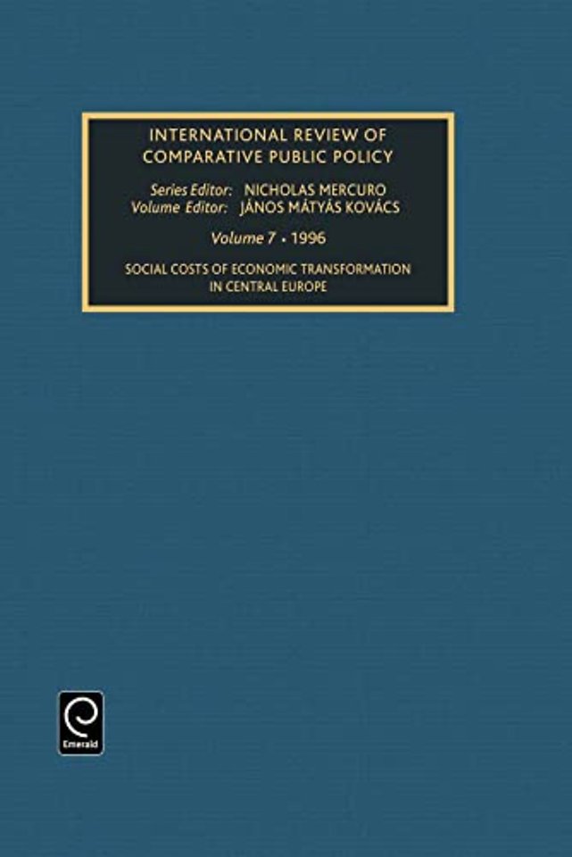 Social Costs of Economic Transformation in Central Europe