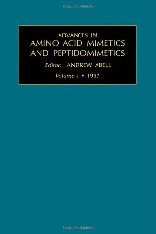 Advances in Amino Acid Mimetics and Peptidomimetics