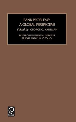 Bank Problems – A Global Perspective