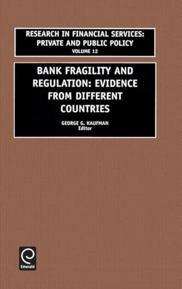 Bank Fragility and Regulation