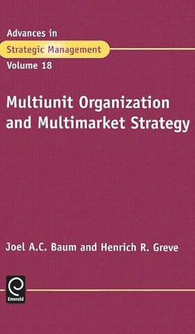 Multiunit Organization and Multimarket Strategy