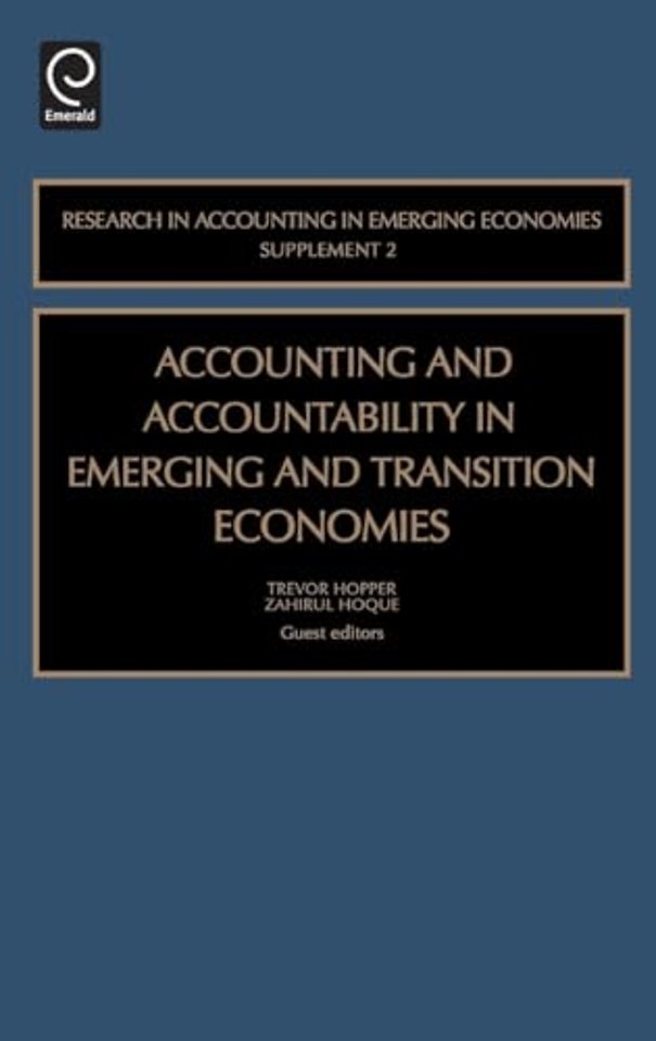 Accounting and Accountability in Emerging and Transition Economies