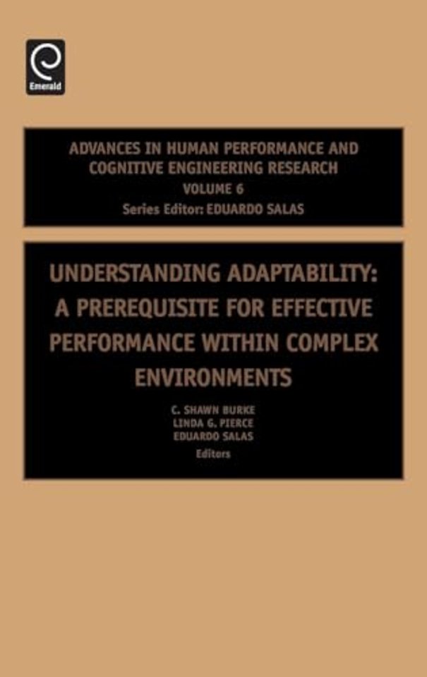 Understanding Adaptability – A Prerequisite for Effective Performance within Complex Environments