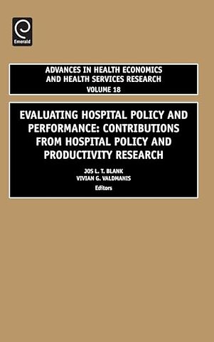 Evaluating Hospital Policy and Performance – Contributions from Hospital Policy and Productivity Research