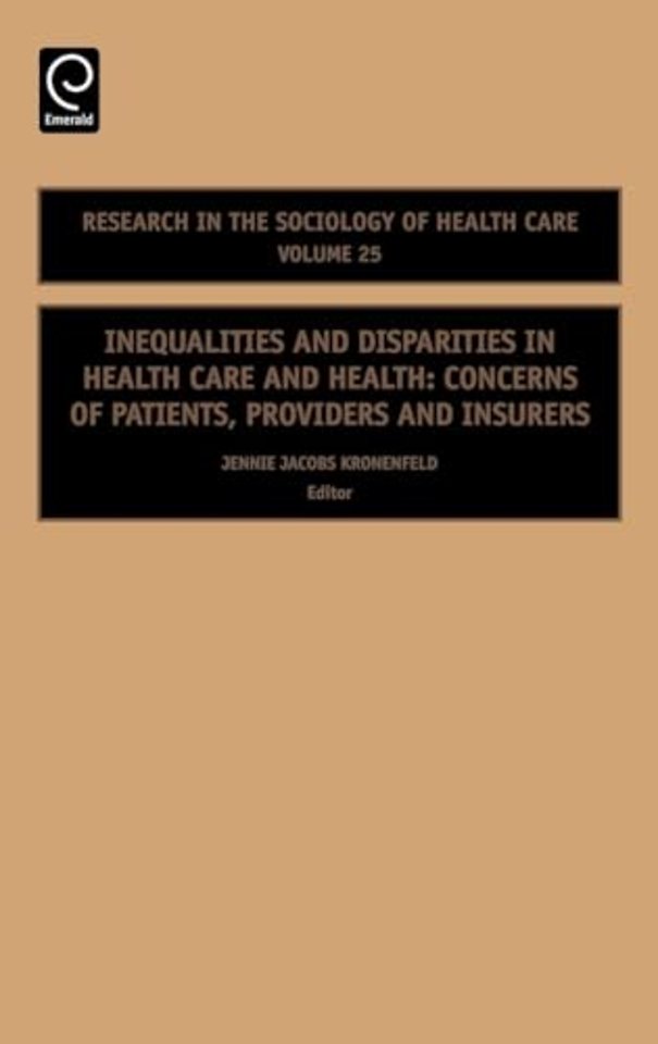 Inequalities and Disparities in Health Care and – Concerns of Patients, Providers and Insurers