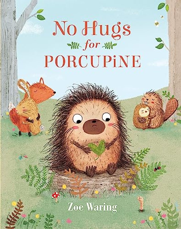 No Hugs for Porcupine