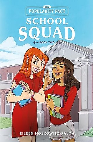 The Popularity Pact: School Squad