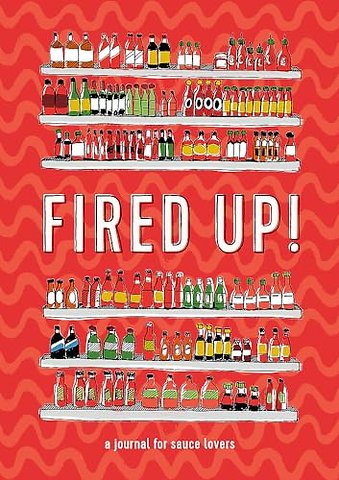 Fired Up!