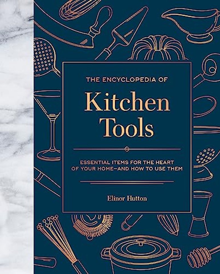 The Encyclopedia of Kitchen Tools