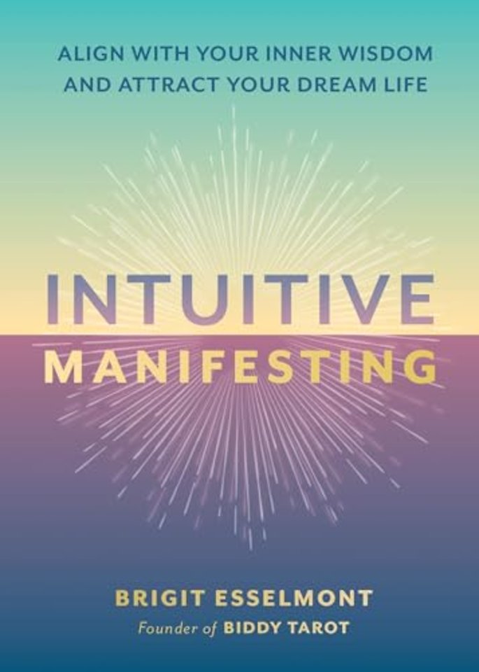 Intuitive Manifesting