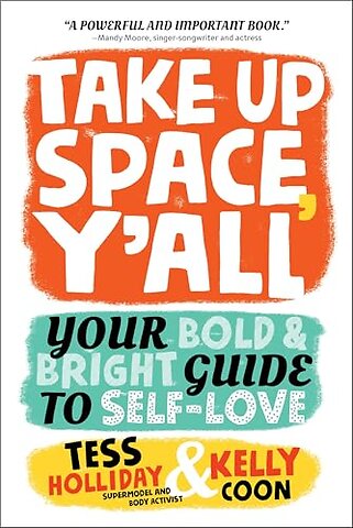 Take Up Space, Y'all