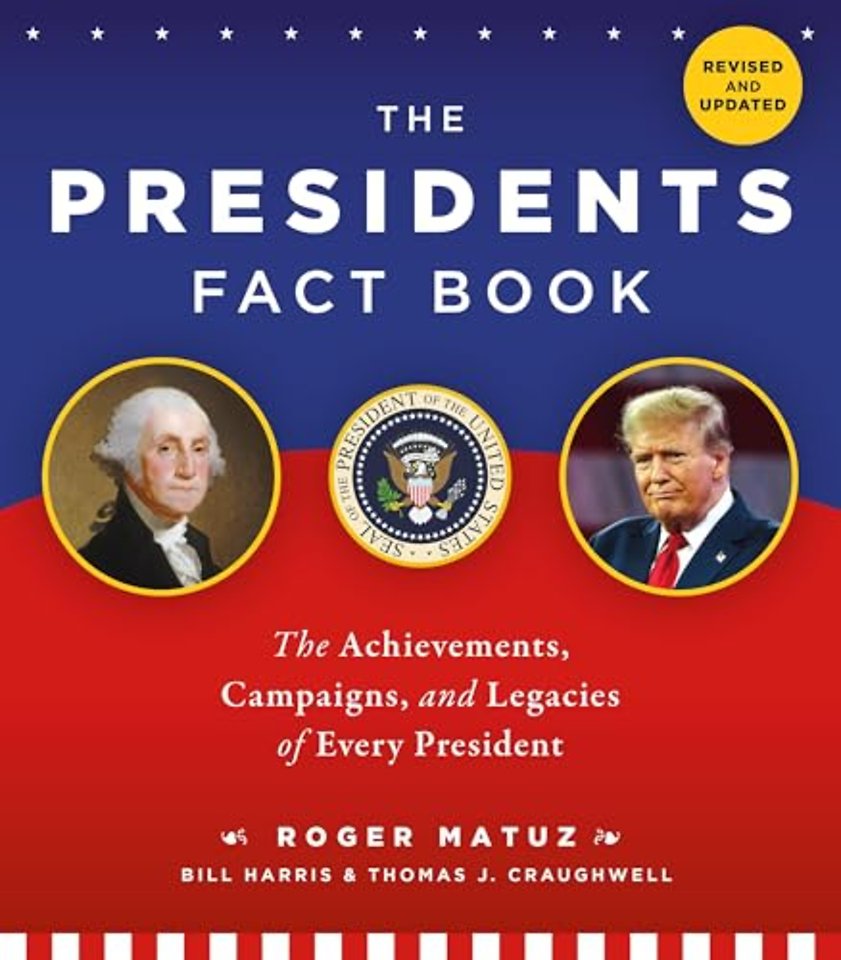 The Presidents Fact Book