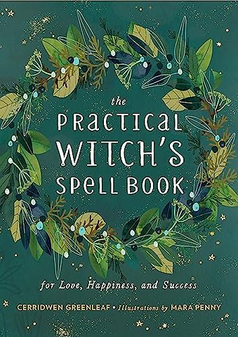 The Practical Witch's Spell Book